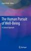 The The Human Pursuit of Well-Being : A Cultural Approach Book