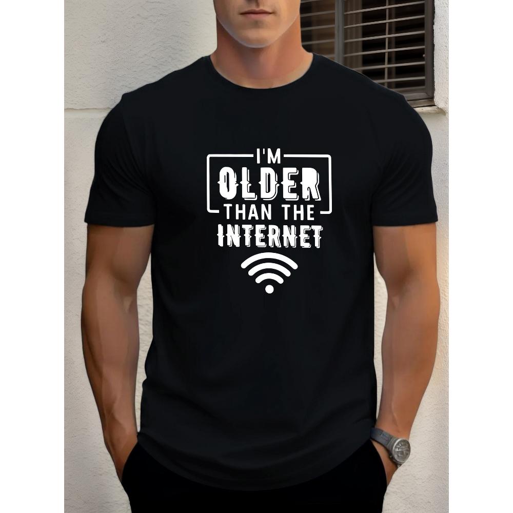 

I m Older T-Shirt,Soft Breathable & Fade-Resistant, Classic Fit for Daily Casual Wear XXL белый