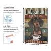 Dachshund Tin Metal Sign Coffee Poster Gift Wall Art for Cafe Kitchen Coffee Corner Coffee Pot for Men Women Xmas Gift 8x12inch