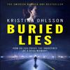 Buried Lies by Kristina Ohlsson Paperback Book 9781471148835