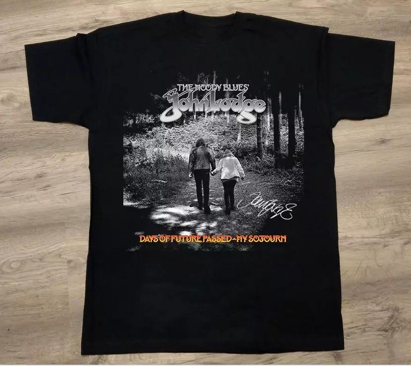 

John Lodge Days of Future Passed My Sojourn Unisex Shirt All Size MC642 Unisex T-Shirt XL