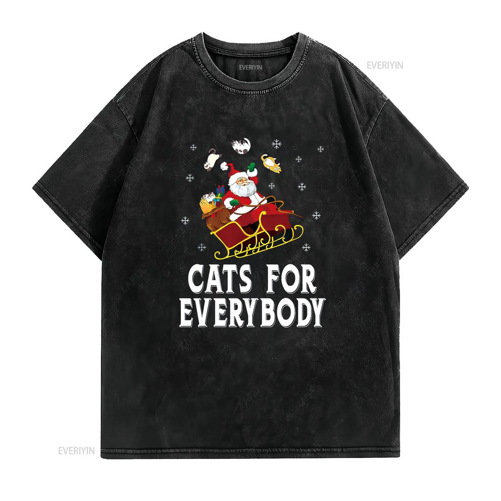 Cats For Everybody Christmas Cat Funny Xmas Women Santa T Shirt Vintage Washed Casual Slightly Homme Stretched Breathable