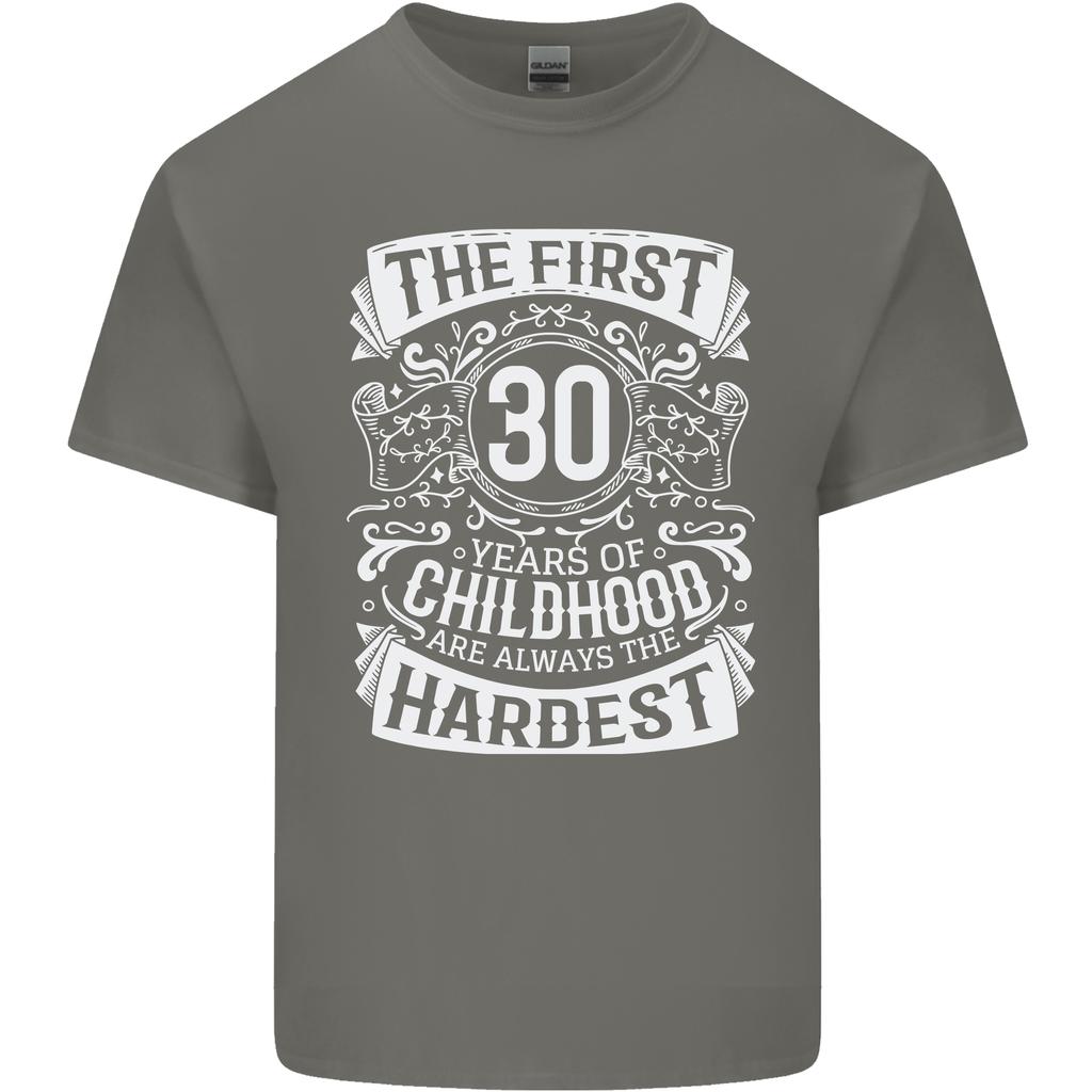 First 30 Years of Childhood Funny 30th Birthday Unisexs Light Cotton TShirt