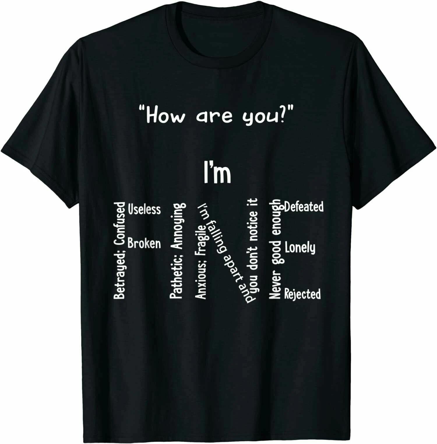 Men s and Women s T-shirts NEW LIMITED Funny I m Fiine Premium Great Gift Idea Tee T-Shirt Size S-3XL L