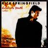 7inch Record RICK SPRINGFIELD  Celebrate Youth PB49987 RCA VICTOR RCA 1985 Europe Dance  Electronica Used