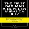 The First Bad Man by Miranda July Paperback Book 9781838852740