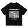 Graphic Merch Madonnaa CONFESSIONS II T-shirt Short Sleeve Loose Cotton Tshirts Fashion Singer Design Printing Tees Women Men