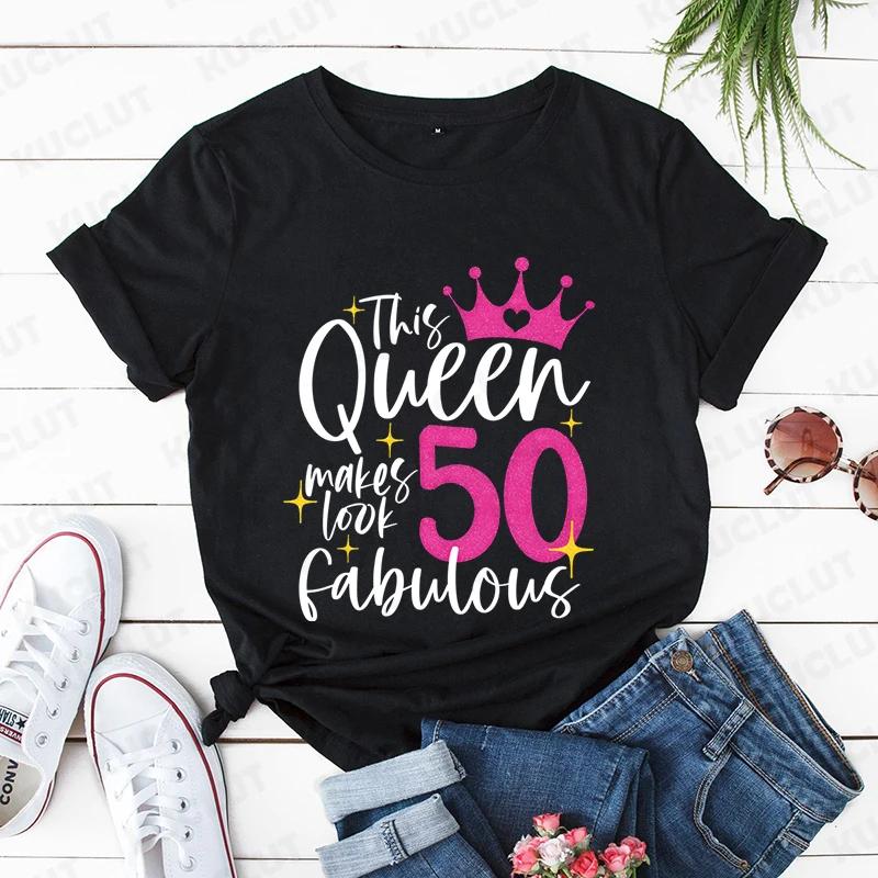 

This Queen Makes Look 30/40/50/60 Fabulous Tshirts for Women Birthday Queen T-shirts Birthday Party T Shirts Graphic Tshirt Tops S