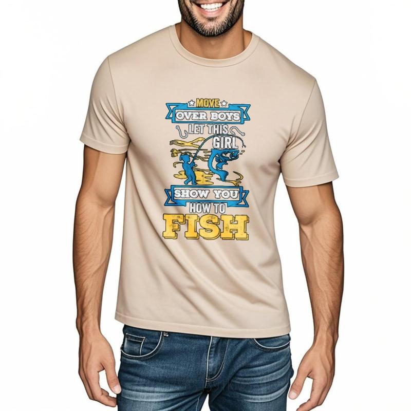 Workout For Him Summer Tshirt Cotton Move Over Boys Let This Girl Show You How To Fish Hiphop Unisex Teeshirt Trendy Tshirt