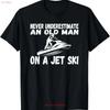 Never Underestimate an Old Man On a Jet Ski T Shirt Vintage Washed Breathable Top For Everyday Wear Streetwear Slightly
