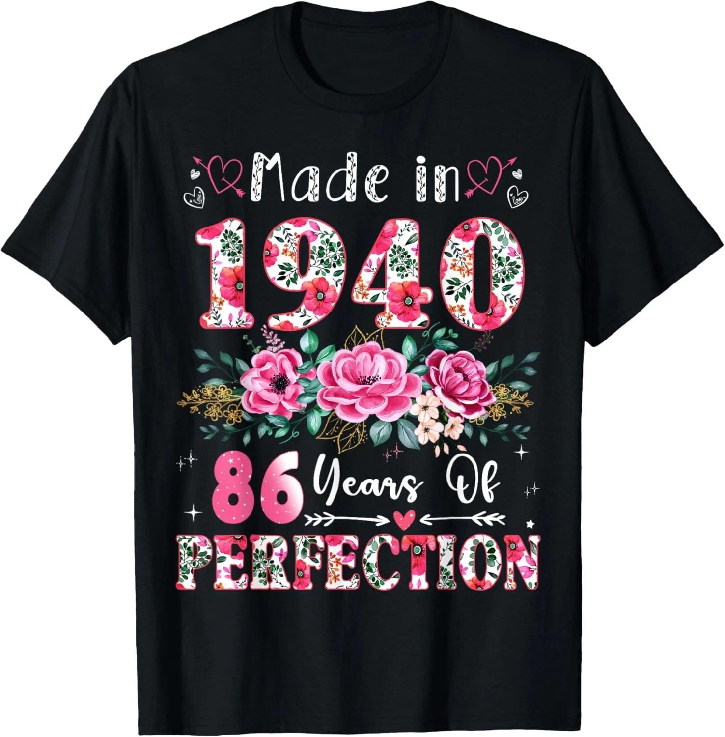 

86 Year Old Made in 1940 Floral 86th Birthday Women T-Shirt unisex T-Shirt 2XL