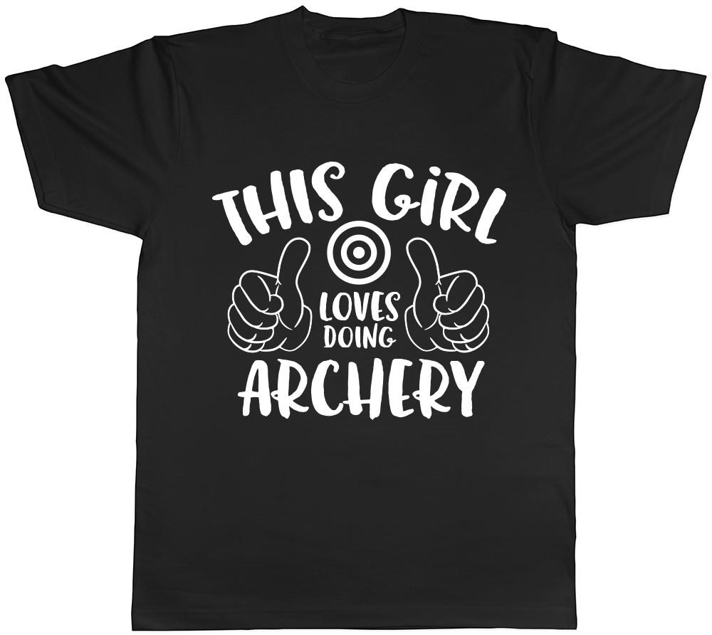 This Girl Loves Doing Archery Unisexs Unisexs Ladies Unisex TShirt