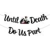 Halloween Theme Wedding Party Supplies Black Glitter Till Death Do Us Part Banner Till Death Do Us Part Cake Topper