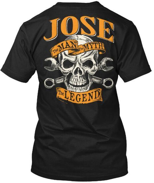 

Jose The Man Myth Legend T-Shirt Made in the USA Size S to 5XL 4XL