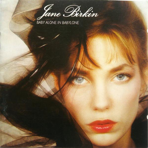

CD JANE BIRKIN - Baby Alone In Babylone 8145242 Philips 1983 France Pop Used