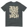 Christian Boy Teen Jesus Loves You Bruh Funny Humorous Faith TShirt