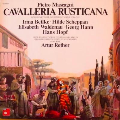 LP Record PIETRO MASCAGNI  IRMA BEILKE  HIL  Cavalleria Rusticana 10226933 BASF 1976 Germany Classical Used