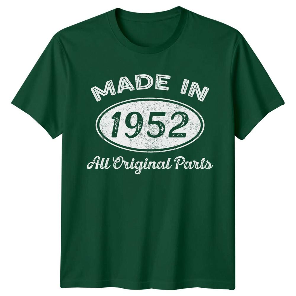 Made In 1952 Unisexs T Shirt 74th Birthday Gift All Original Parts S