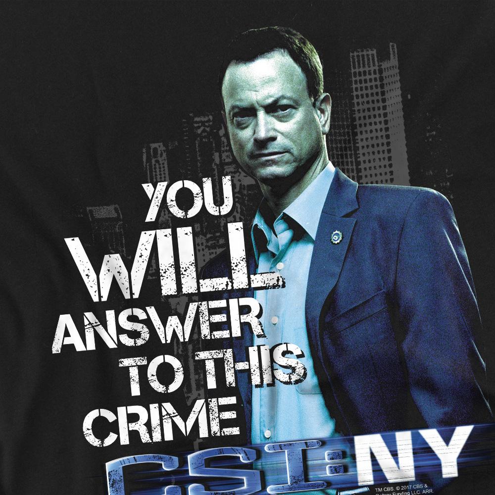 CSI: NY Unisex Adult You Will Answer T-Shirt