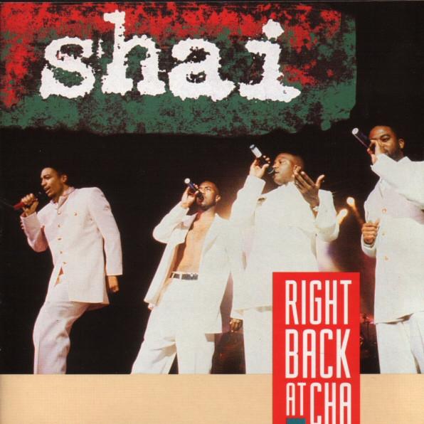 

CD SHAI - Right Back At Cha GASD10945 Gasoline Alley 1993 US Soul/Funk Used