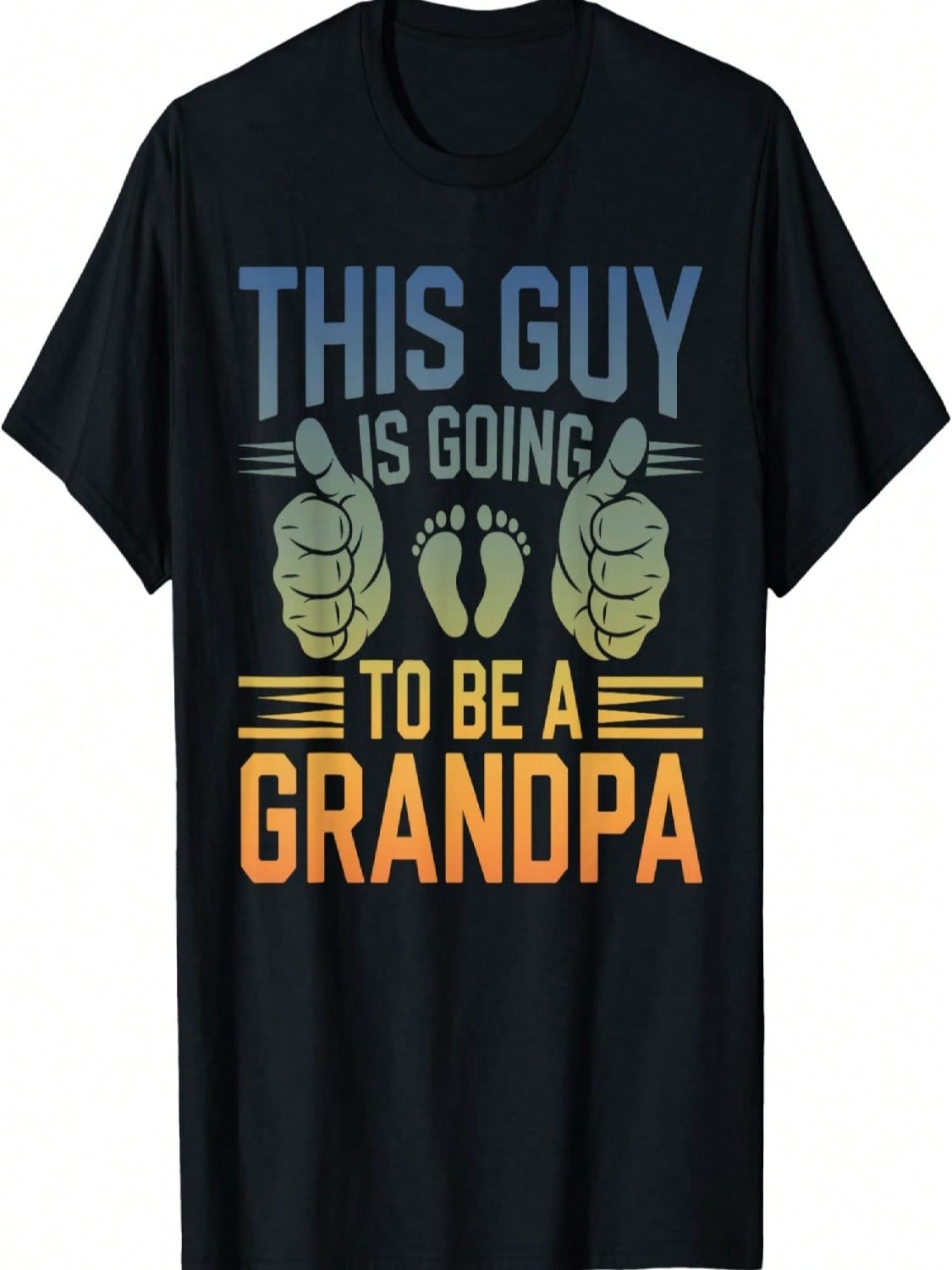 This Guy Is Going To Be A Grandpa Funny Grandpa Father s Day T-Shirt S разноцветный