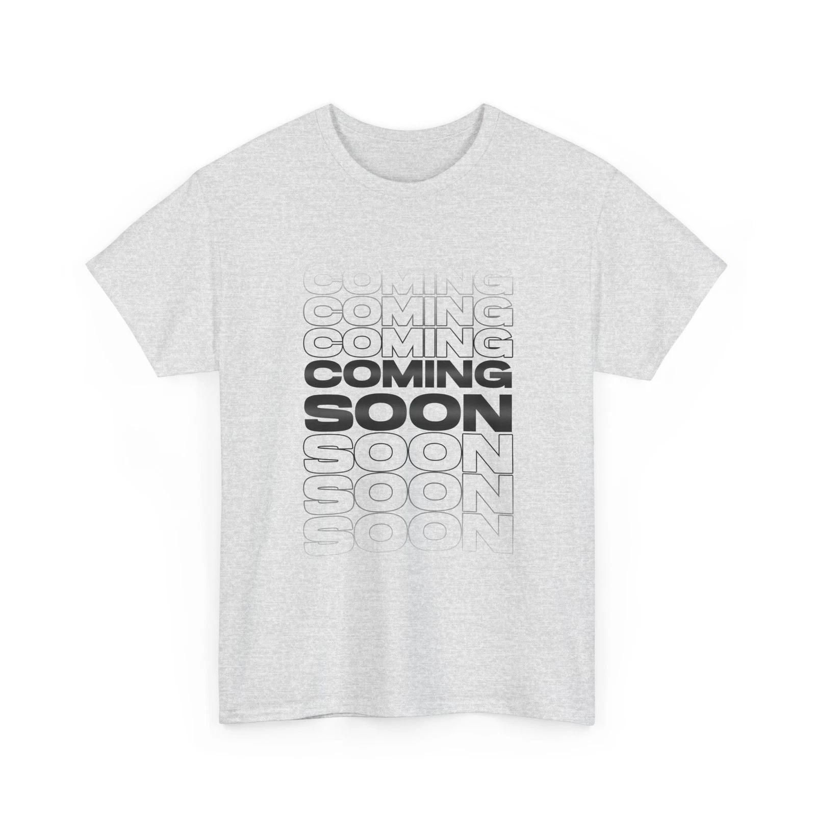 

Coming Soon T-Shirt Retro Repeating Text Minimal Graphic Shirt 4XL