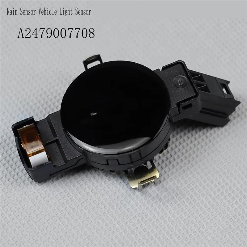 For Mercedes Benz Car Rain Sensor A2479007708 Vehicle Light Detector Fits For Models CLA C118 CLA 180 GLE W167 W247 B-Classe