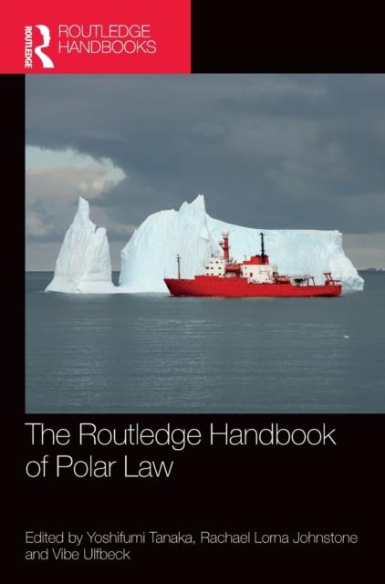 Kniha The Routledge Handbook of Polar Law