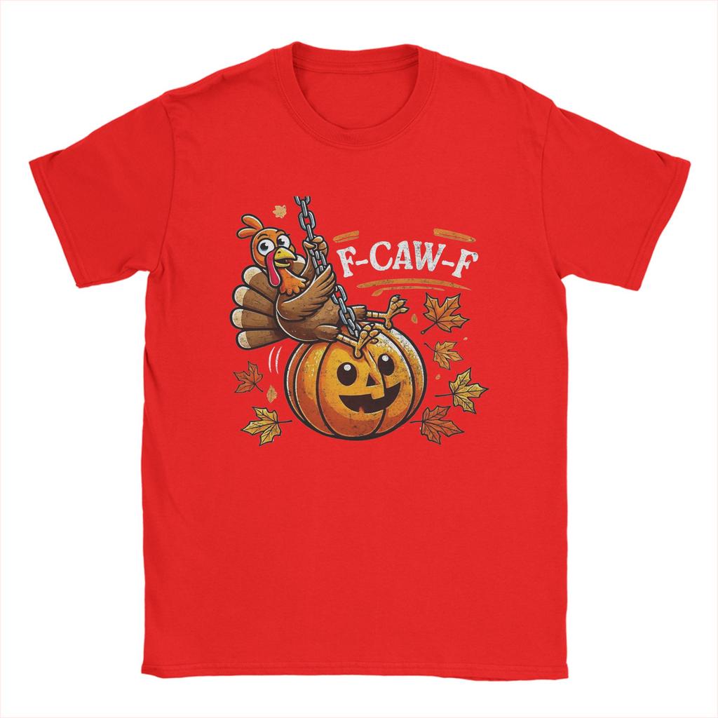 F-Caw-F Funny Chicken Thanksgiving Christmas Cotton T Shirt For Man Summer Streetwear T Shirts Comfortable Fashion Tee Shirt