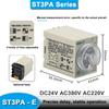 ST3PA A-A/B/C/D/E/F/G Series Time Relay / Timer  (AC 220V 110V DC 24V 12V Alternative) Power On Time Delay With Base Socket