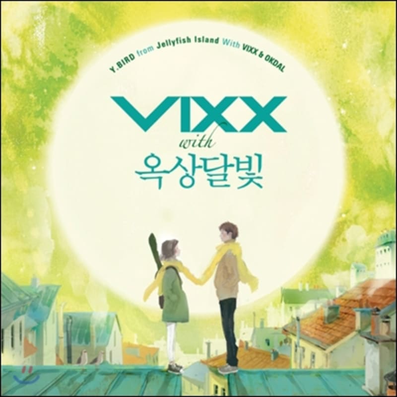 

VIXX with Rooftop Moonlight - Y.BIRD From Jellyfish Island