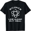 Science Its Like Magic But Real Retro Science Lover T-Shirt