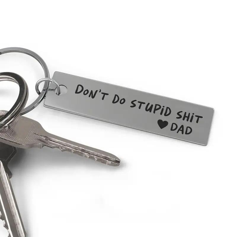 Charming Dont Modern Do Stupid Shit Stainless Steel Keychain Perfect For Gifts