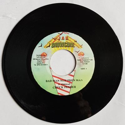 7-Zoll Schallplatte CHUCK FENDER / SHANE-O - Bad Man Nuh Fren Man / The Message KEINE Jah Snowcone 2002 Jamaika Reggae, Ska & Dub Gebraucht