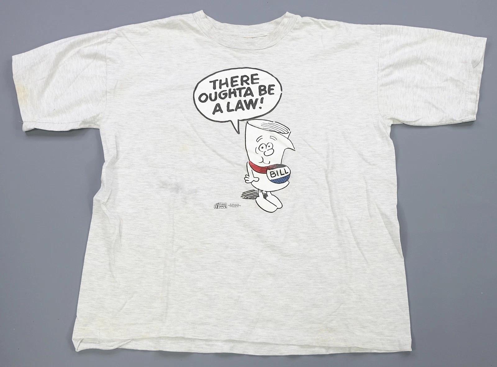 Rare VTG TOUR CHAMP School House Rock Bill Oughta Be a Law 1995 T Shirt 90s XL XL