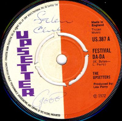 7inch Record UPSETTERS  JUNIOR BYLES  Festival DaDa  DaDa US387 Upsetter 1972 UK Reggae Ska  Dub Used