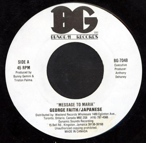 

7-дюймовая пластинка GEORGE FAITH ЯПОНСКАЯ Message To Maria BG7048 Bungem Records Канада Регги Ска Даб Б/у