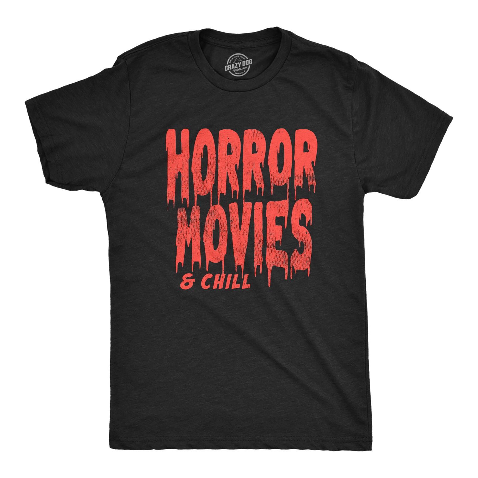 Mens Horror Movies and Chill T Shirt Funny Halloween Movie Date Night Joke Tee XXXXL
