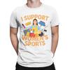 Unisex TShirts I Support Unisexs Sports Strong EmpowerUnisext Novelty Pure Cotton Tee Shirt Short Sleeve T Shirts O Neck Clothes