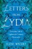 Letters from Lydia Everyday Life In Eighteenth Century Newcastle by Irene Waters Paperback Book 9781805145257