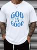 Men'S God Is Good T-Shirt 8GSM Casual Short Sleeve Round Neck Religious Faith Apparel with Verse Print for Church, Casual Attire & Gifts