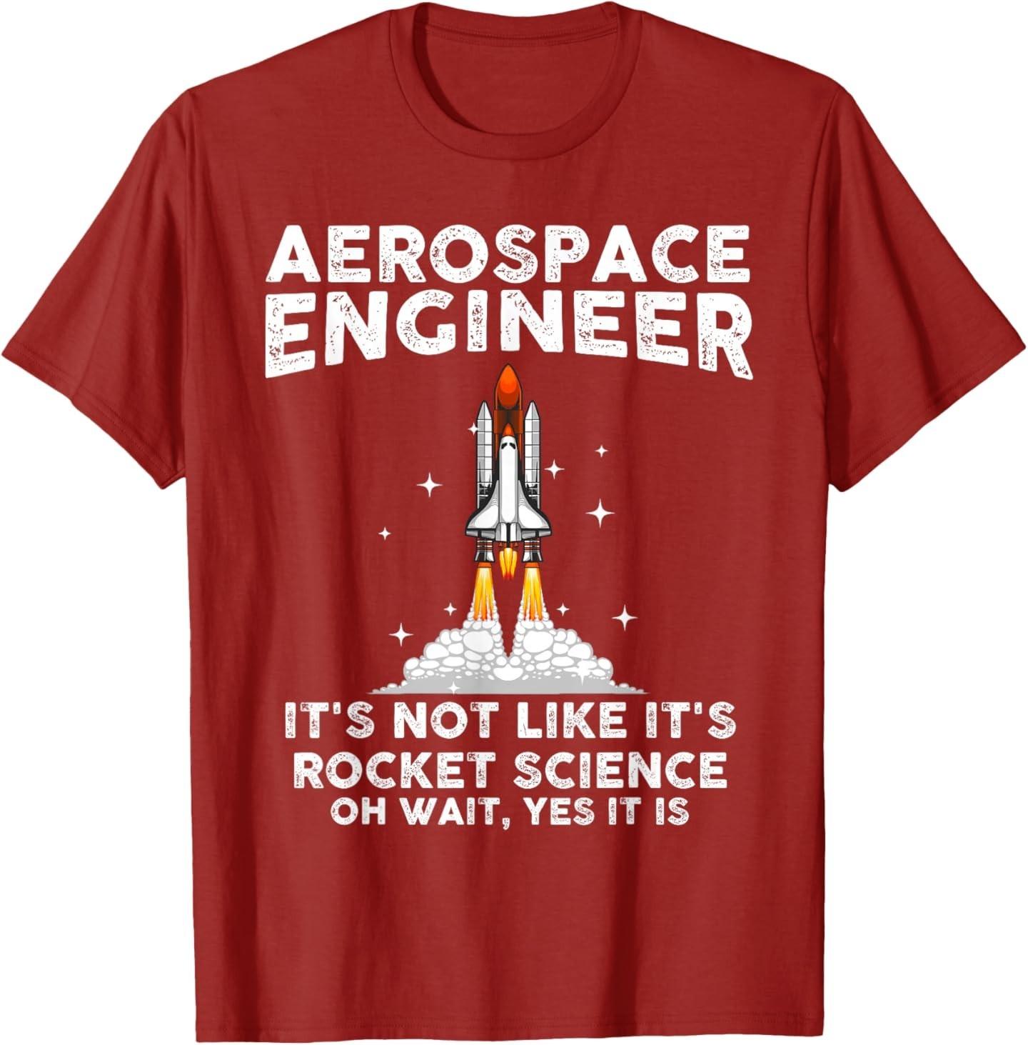 Cool Aerospace Engineer for Men Women Rocket Scientist Space T-Shirt S разноцветный