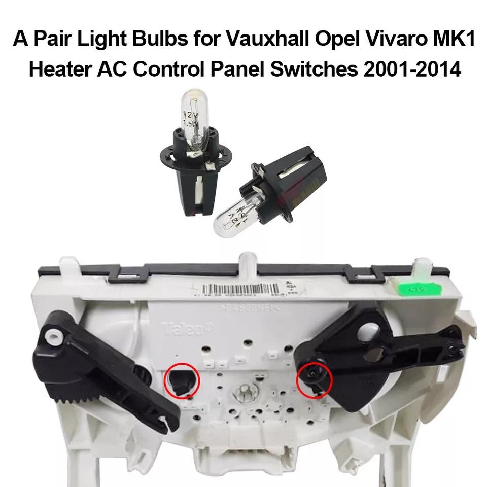A Pair Light Bulbs for Vauxhall Opel Vivaro MK1 Heater AC Control Panel Switches