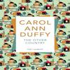 The Other Country by Carol Ann Duffy DBE Paperback Book 9781509852932