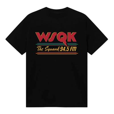 WSQK The Squawk 94.5 FM Camiseta Estampada Si Mueres Yo Muero Camisetas Invertidas Unisex Streetwear Casual Holgada Camiseta para Hombre Mujer Tops