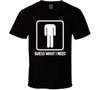 Guess What I Need Headless Unisex Figure Funny T Shirt