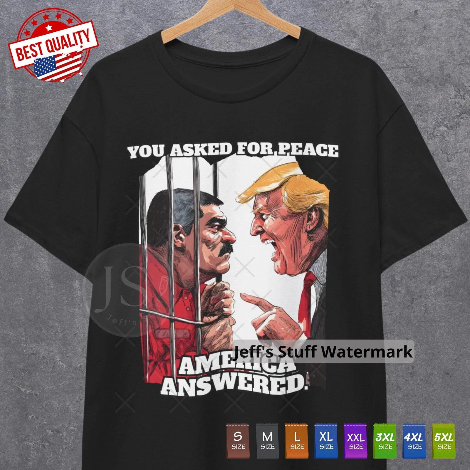 

America Answered T Shirt Nicolas Maduro Captured Politic Funny DEA Graphic Tee M