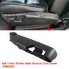 Linke vordere Fahrerseite Sitzverkleidung Abdeckung 39802011/12 Für Volvo XC90 S60 XC70 S80 V70 05-14 Sitz Außenverkleidung Teile -B