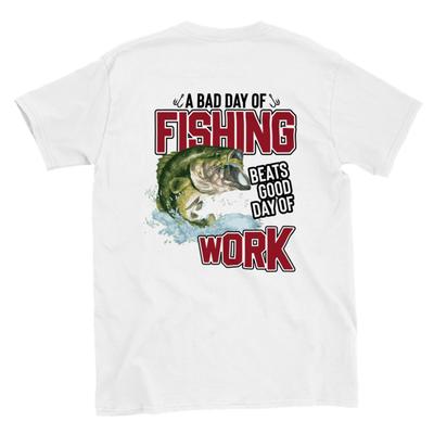 A Bad Day of Fishing Beats a Good Day of Work T-shirt Unisex T-Shirt