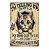 Funny Cat Metal Wall Sign Not A Cat Retro Vintage Iron Plaque 8x12 Inch